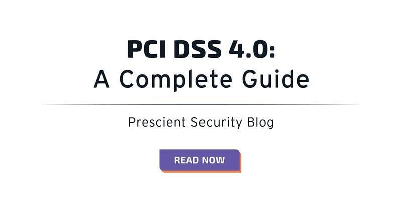 Pci Dss 4.0: A Complete Guide