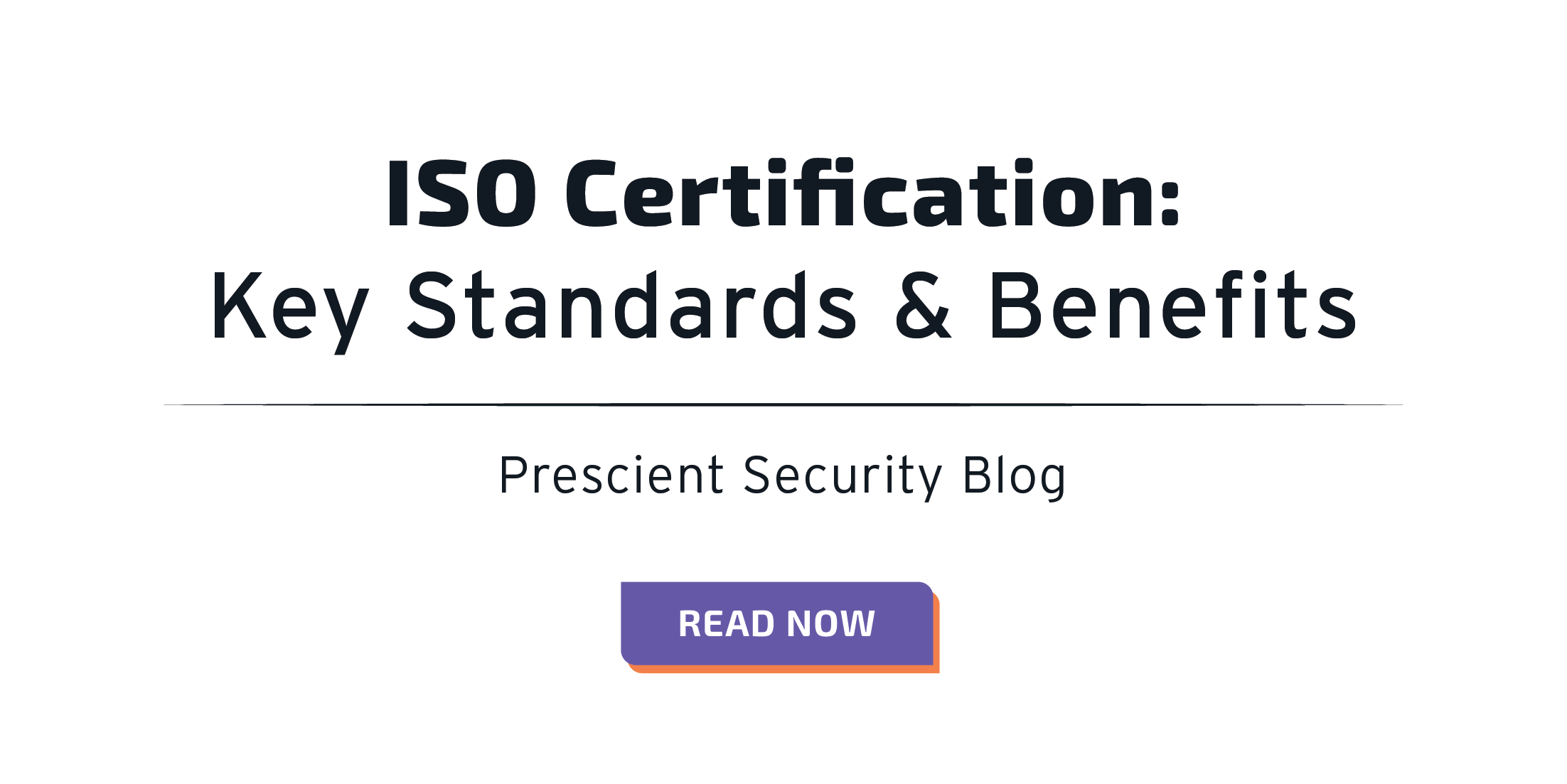 ISO Certification: Key Standards and Benefits