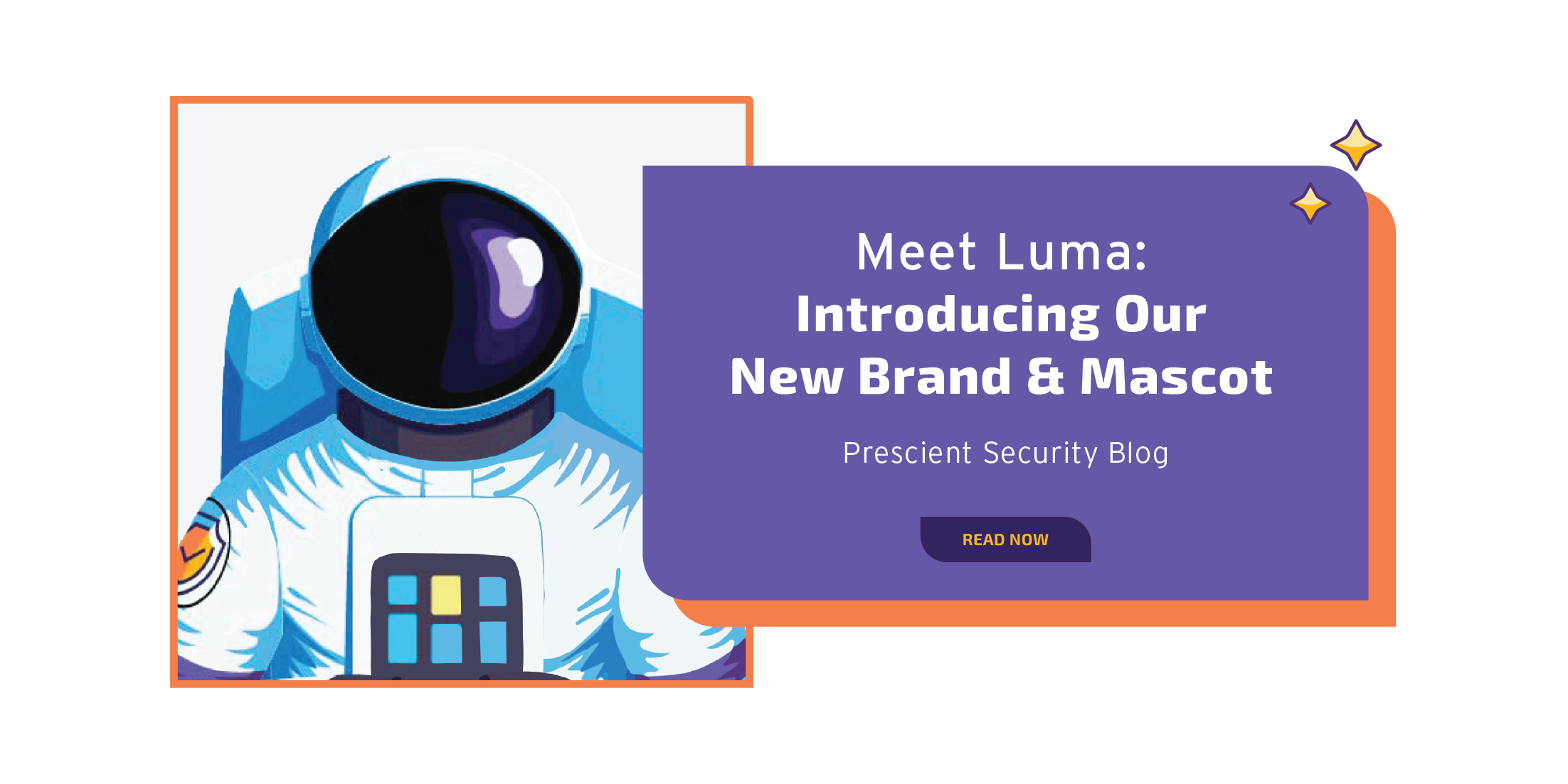 Meet Luma Prescient Security's New Mascot