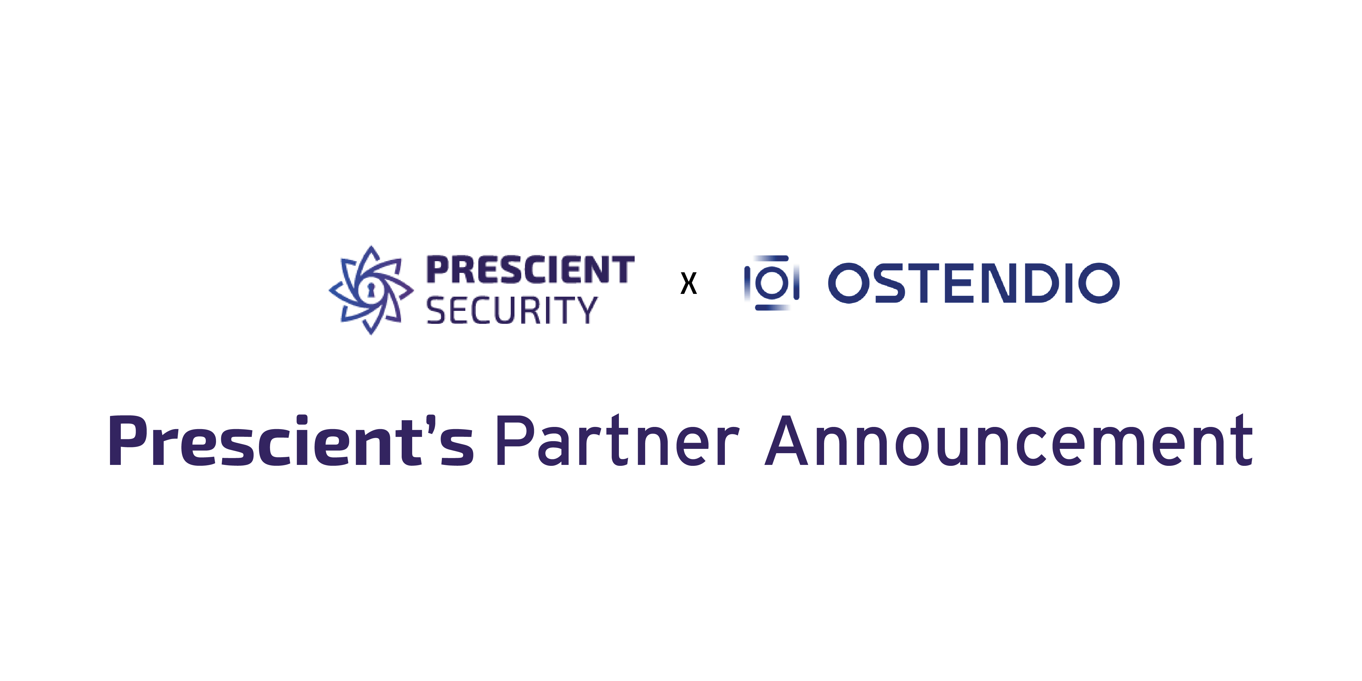 Prescient Security and Ostendio Partnership