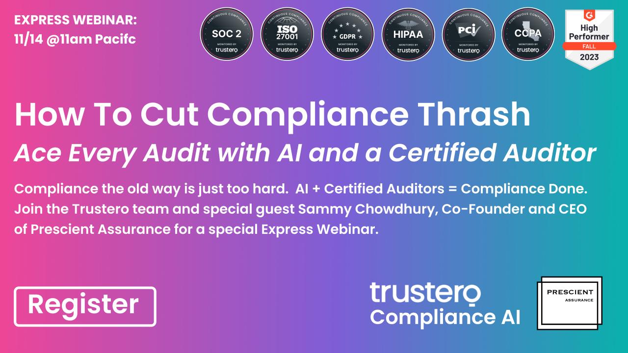 Trustero Webinar